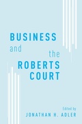 Cover: Business and the Roberts Court - OUP eBook