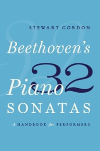 Abbildung von: Beethoven's 32 Piano Sonatas - Oxford University Press Inc