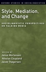 Cover: Style, Mediation, and Change - Oxford University Press Inc