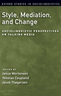 Cover: Style, Mediation, and Change - Oxford University Press Inc