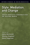 Cover: Style, Mediation, and Change - Oxford University Press Inc