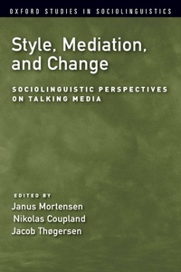 Enlarge image Cover: Style, Mediation, and Change - Oxford University Press Inc