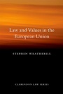Cover: Law and Values in the European Union - OUP eBook