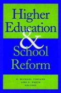 Cover: Higher Education and School Reform - Jossey-Bass