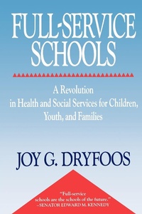 Enlarge image Cover: Full-Service Schools - Jossey-Bass