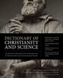 Cover: Dictionary of Christianity and Science - Zondervan Academic