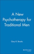 Cover: A New Psychotherapy for Traditional Men - Jossey-Bass