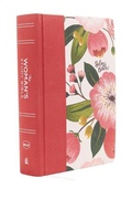 Cover: NKJV, The Woman's Study Bible, Cloth over Board, Pink Floral, Red Letter, Full-Color Edition, Thumb Indexed - Thomas Nelson Publishers