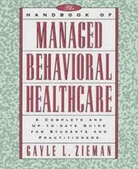 Enlarge image Cover: The Handbook of Managed Behavioral Healthcare - Jossey-Bass