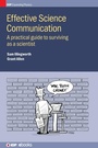 Cover: Effective Science Communication - Institute of Physics Publishing