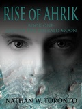 Cover: Rise of Ahrik - Toronto International Media