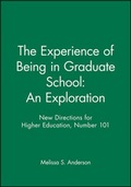 Cover: The Experience of Being in Graduate School: An Exploration - Jossey-Bass