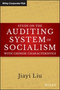 Enlarge image Cover: Study on the Auditing System of Socialism with Chinese Characteristics - Wiley