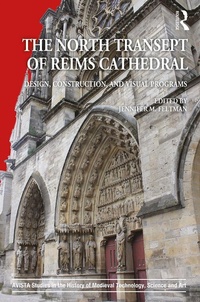 Abbildung von: The North Transept of Reims Cathedral - Routledge
