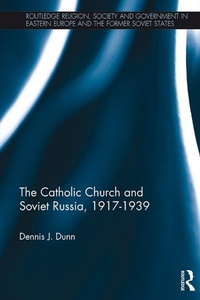 Abbildung von: The Catholic Church and Soviet Russia, 1917-39 - Routledge