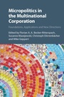 Cover: Micropolitics in the Multinational Corporation - Cambridge University Press