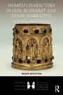 Bild: Shared Characters in Jain, Buddhist and Hindu Narrative - Routledge