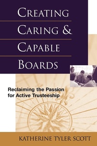 Enlarge image Cover: Creating Caring and Capable Boards - Jossey-Bass