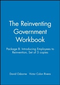 Cover: The Reinventing Government Workbook - Jossey-Bass