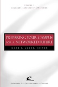 Cover: Educause Leadership Strategies, Preparing Your Campus for a Networked Future - Jossey-Bass