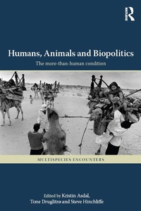 Enlarge image Cover: Humans, Animals and Biopolitics - Routledge