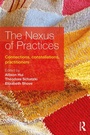 Cover: The Nexus of Practices - Routledge