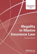 Cover: Illegality in Marine Insurance Law - Informa Law