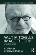 Cover: W.J.T. Mitchell's Image Theory - Routledge