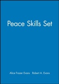 Cover: Peace Skills Set, Set Includes: Leaders' Guide, Participants' Manual - Jossey-Bass