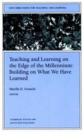 Cover: Teaching and Learning On the Edge of the Millennium: Building On What We Have Learned - Jossey-Bass