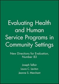 Enlarge image Cover: Evaluating Health and Human Service Programs in Community Settings - Jossey-Bass