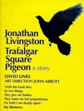 Cover: Jonathan Livingston Trafalgar Square Pigeon - Cornerstone Digital