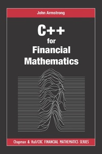 Abbildung von: C++ for Financial Mathematics - Chapman & Hall/CRC
