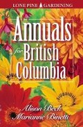 Cover: Annuals for British Columbia - Lone Pine Publishing,Canada
