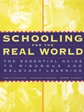 Cover: Schooling for the Real World - Jossey-Bass