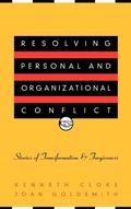 Cover: Resolving Personal and Organizational Conflict - Jossey-Bass