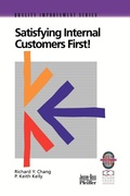 Cover: Satisfying Internal Customers First! - Pfeiffer