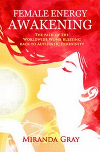 Enlarge image Cover: Female Energy Awakening - FastPrint Publishing