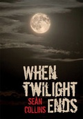 Cover: When Twilight Ends - FastPrint Publishing