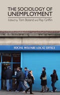 Cover: The Sociology of Unemployment - Manchester University Press