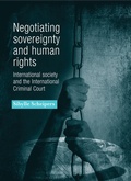 Cover: Negotiating Sovereignty and Human Rights - Manchester University Press