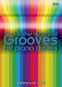 Abbildung von: Grooves for Piano Dudes - EVC Music Publications Ltd