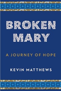 Abbildung von: Broken Mary - Beacon Publishing