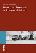 Cover: Pr&uuml;fen und Bewerten in Schule und Betrieb - hep verlag