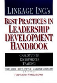 Enlarge image Cover: Linkage Inc.'s Best Practices in Leadership Development Handbook - Jossey-Bass