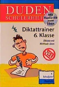 Cover: Diktattrainer 6. Klasse - Duden