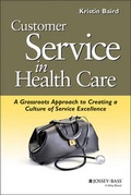 Cover: Customer Service in Health Care - Jossey-Bass