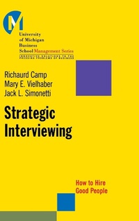 Enlarge image Cover: Strategic Interviewing - Jossey-Bass