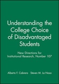 Cover: Understanding the College Choice of Disadvantaged Students - Jossey-Bass