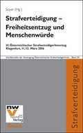 Cover: Strafverteidigung - Freiheitsentzug und Menschenw&uuml;rde - NWV im Verlag &Ouml;sterreich GmbH